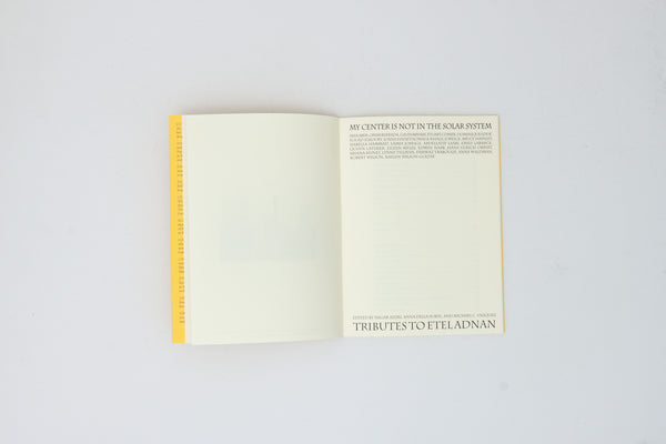 My Center is Not in the Solar System: Tributes to Etel Adnan