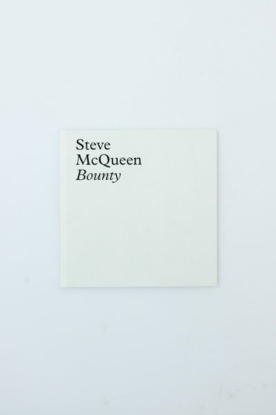Bounty - Steve McQueen