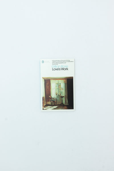 Love’s Work - Gillian Rose