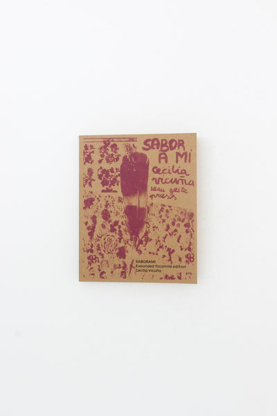 Saborami: Expanded facsimile edition - Cecilia Vicuña