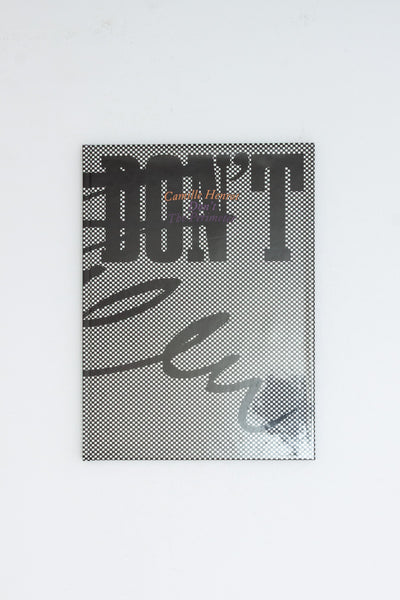 Don't - Camille Henrot