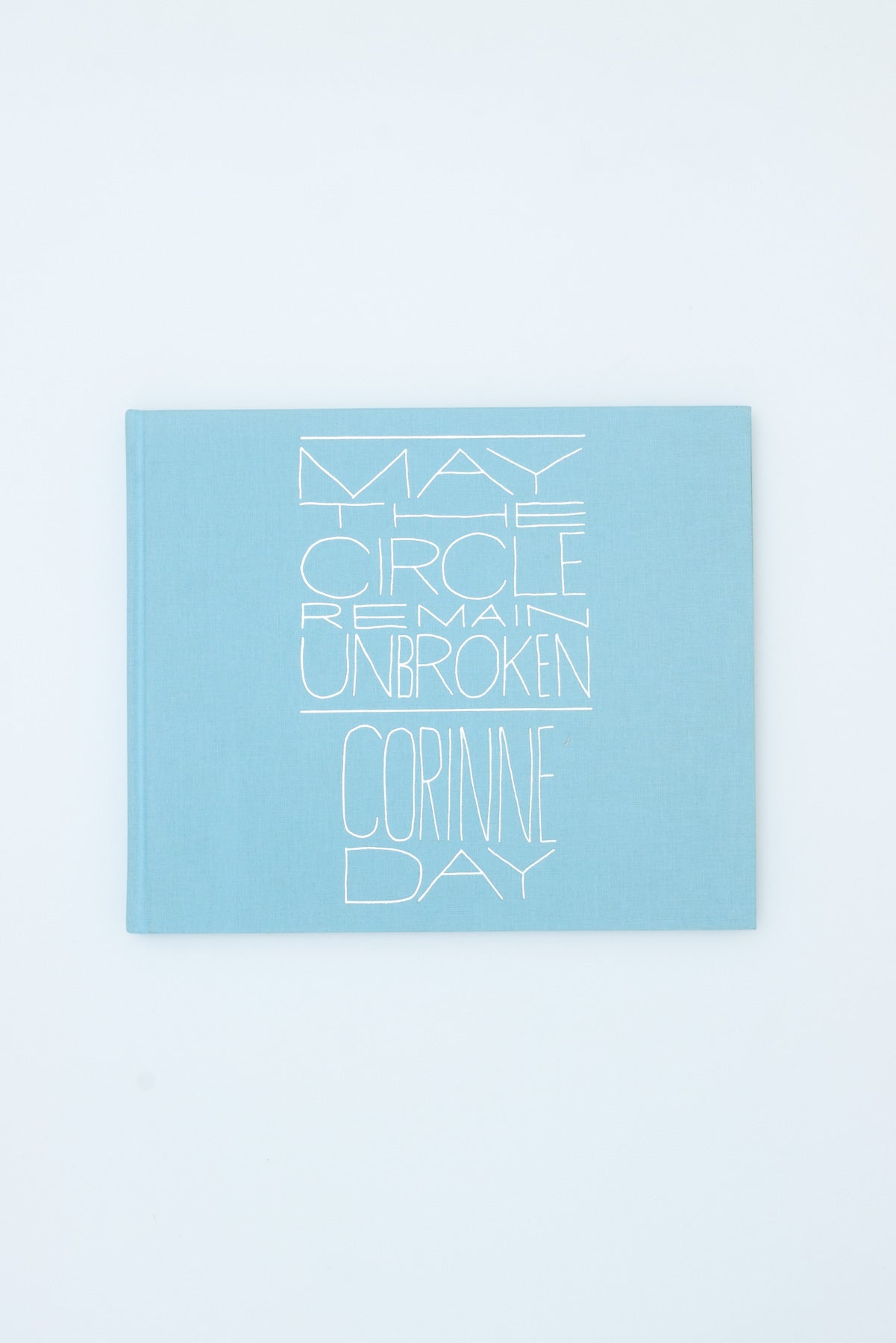 May the Circle Remain Unbroken. - Corinne Day