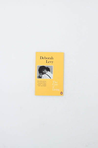 The Cost of Living - Deborah Levy