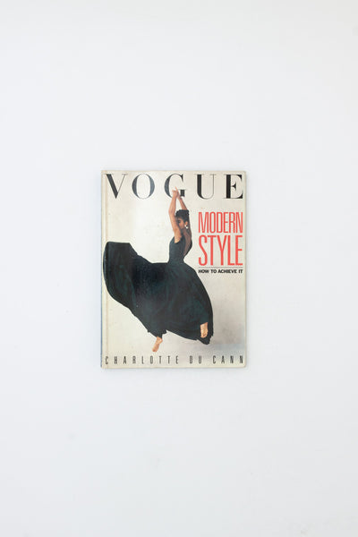 Vogue Modern Style. How to Achieve It. - Charlotte Du Cann