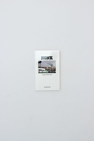 Honk - Stephen Belowsky