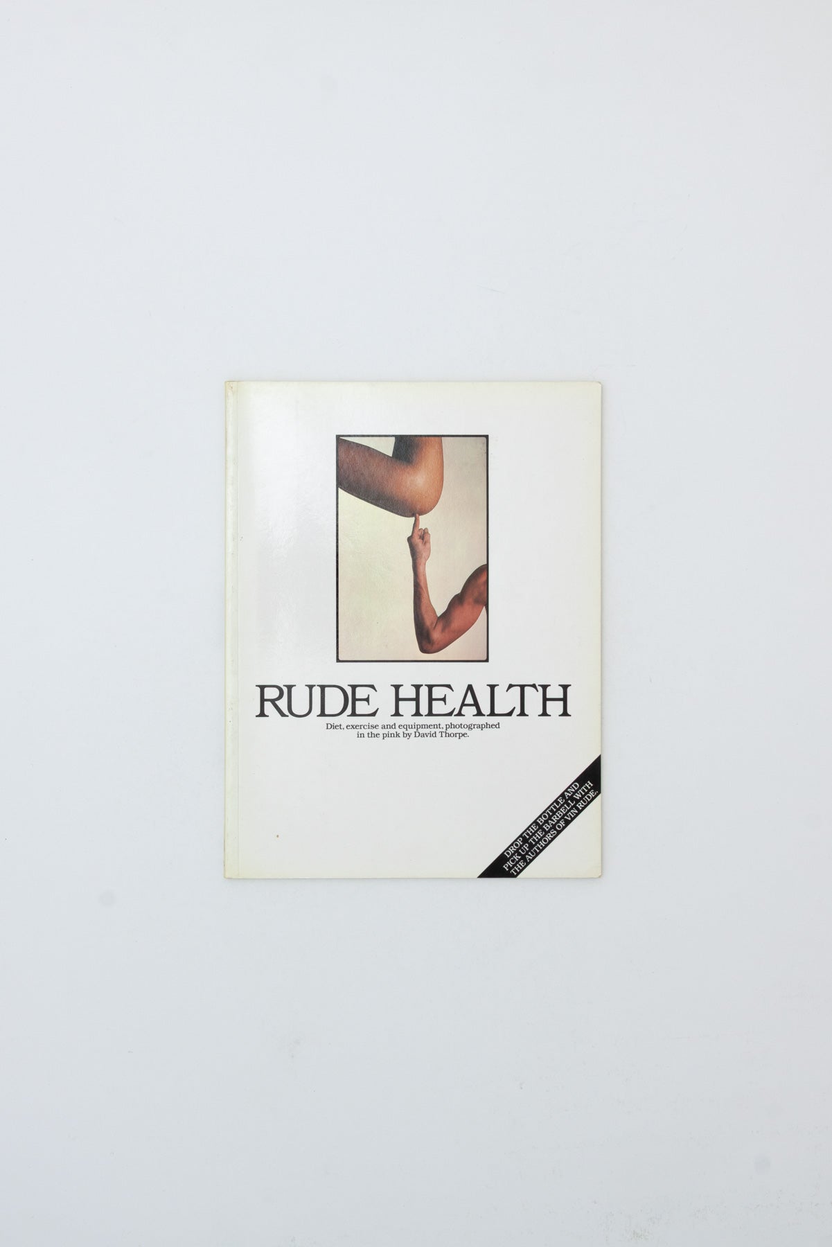 Rude Health - David Thorpe