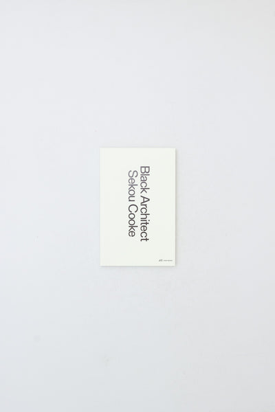 Black Architect - Sekou Cooke