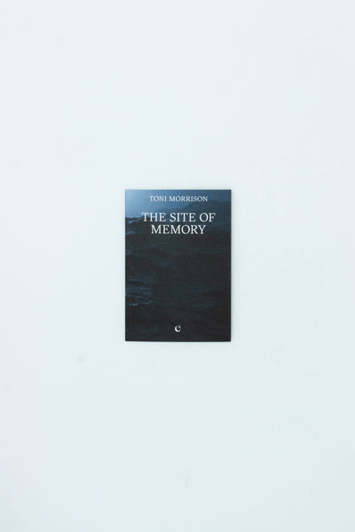 The Site of Memory - Toni Morrison